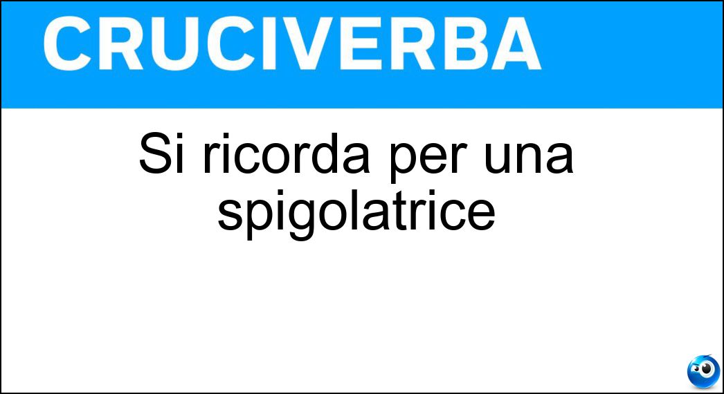 ricorda spigolatrice