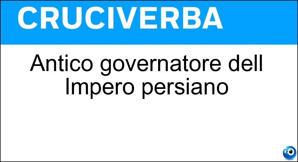 Antico governatore dell Impero persiano