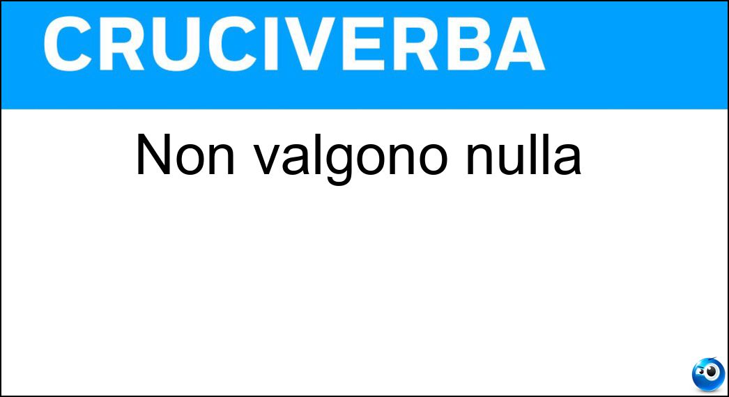 Non valgono nulla Soluzione Non valgono nulla - Scartine