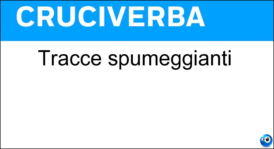Definizione Cruciverba: Farla vuole dire andare avanti e indietro