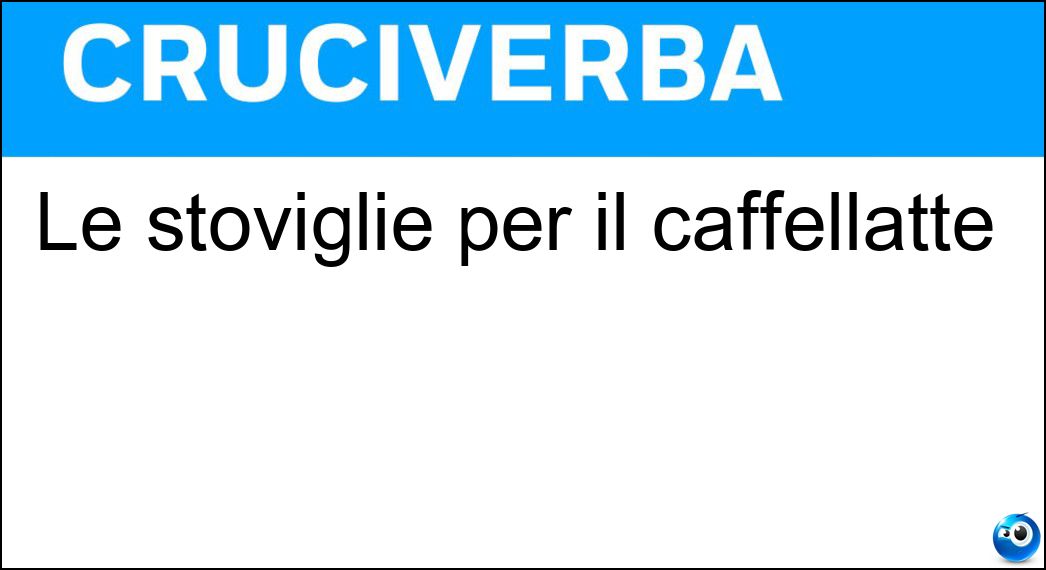 Le stoviglie per il caffellatte Soluzione Le stoviglie per il caffellatte - Scodelle