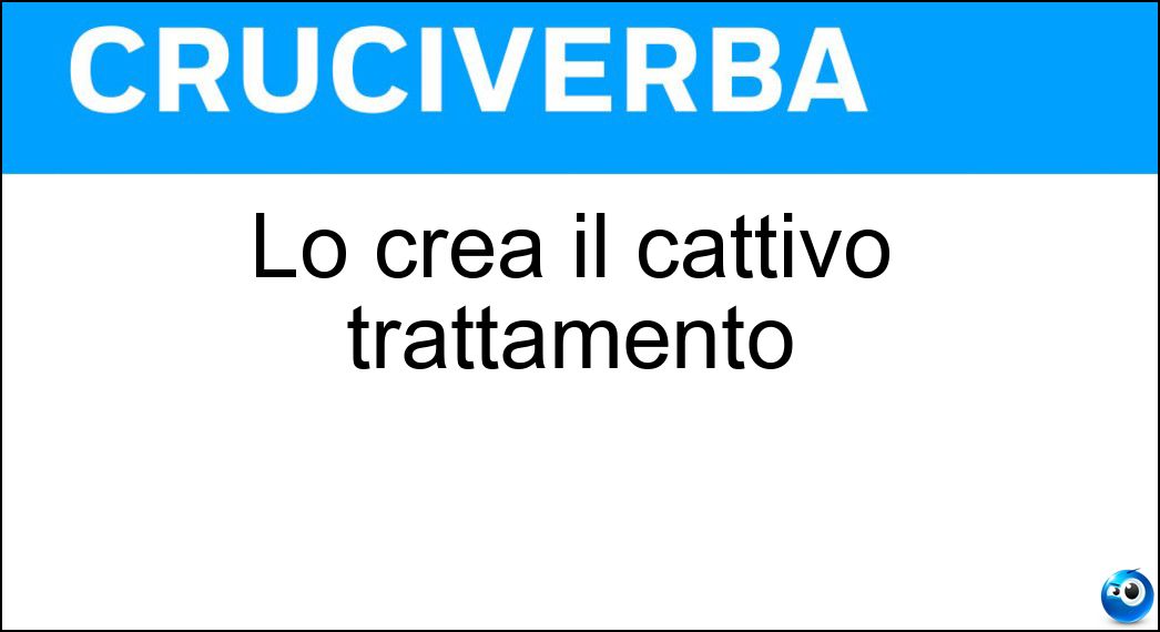 crea cattivo