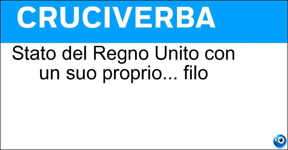 Stato del Regno Unito con un suo proprio... filo Soluzione Stato del Regno Unito con un suo proprio... filo - Scozia