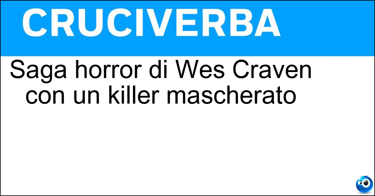 Soluzione Saga horror di Wes Craven con un killer mascherato - Scream