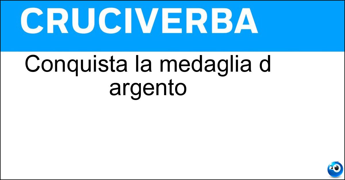 Conquista la medaglia d argento Soluzione Conquista la medaglia d argento - Secondo