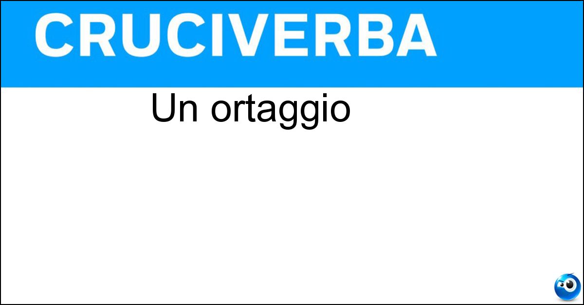 Un ortaggio