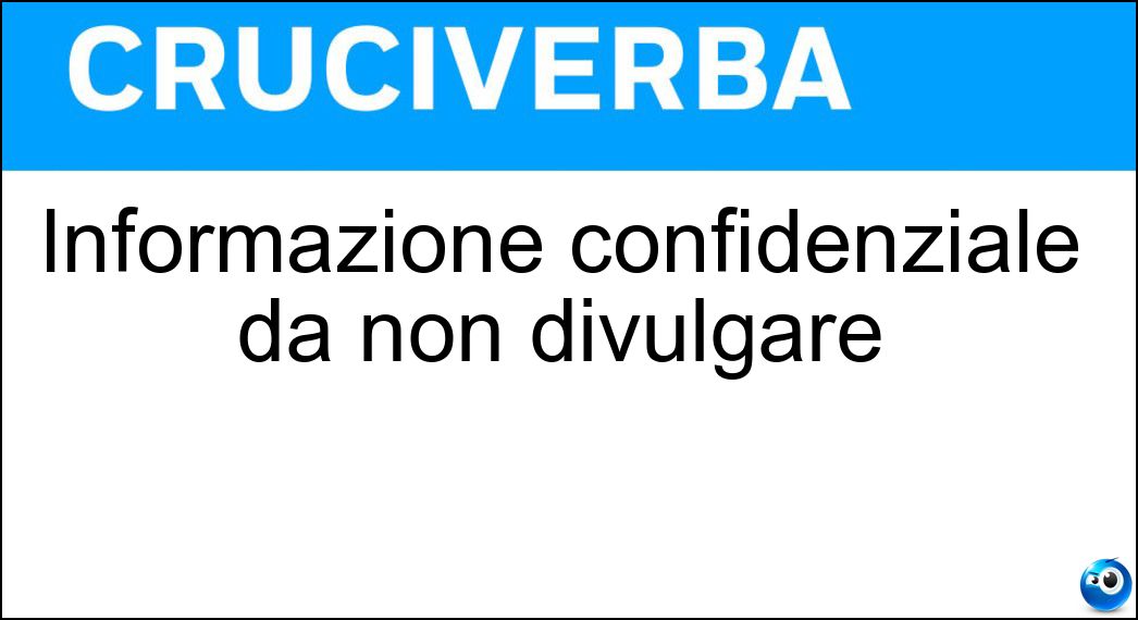 informazione confidenziale