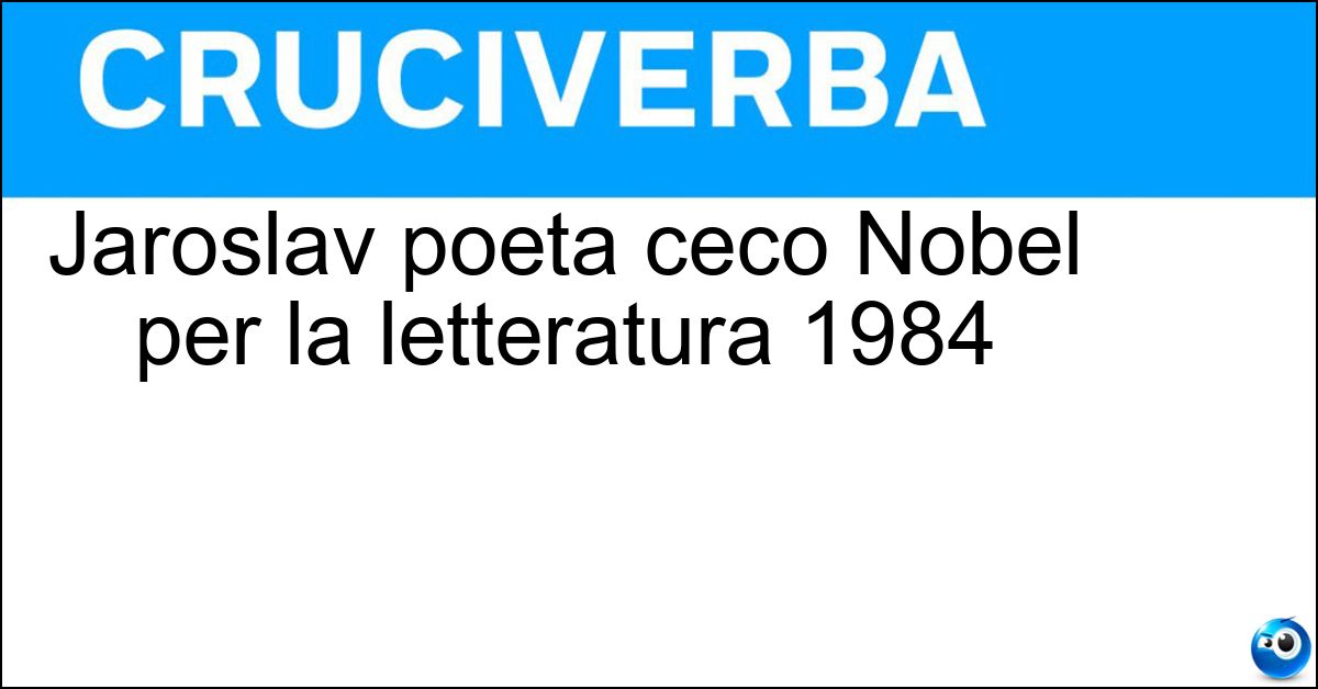 Jaroslav poeta ceco Nobel per la letteratura 1984 Soluzione Jaroslav poeta ceco Nobel per la letteratura 1984 - Seifert
