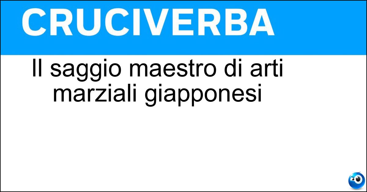 Il saggio maestro di arti marziali giapponesi Il saggio maestro di arti marziali giapponesi