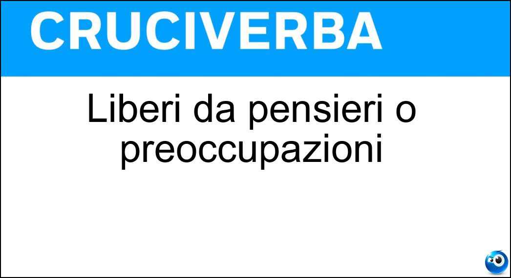 liberi pensieri