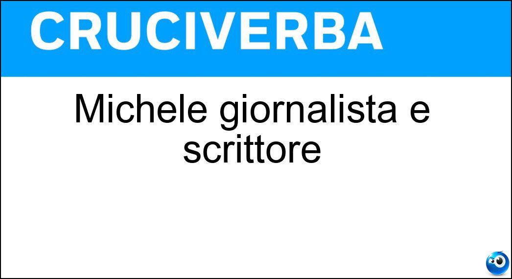 michele giornalista