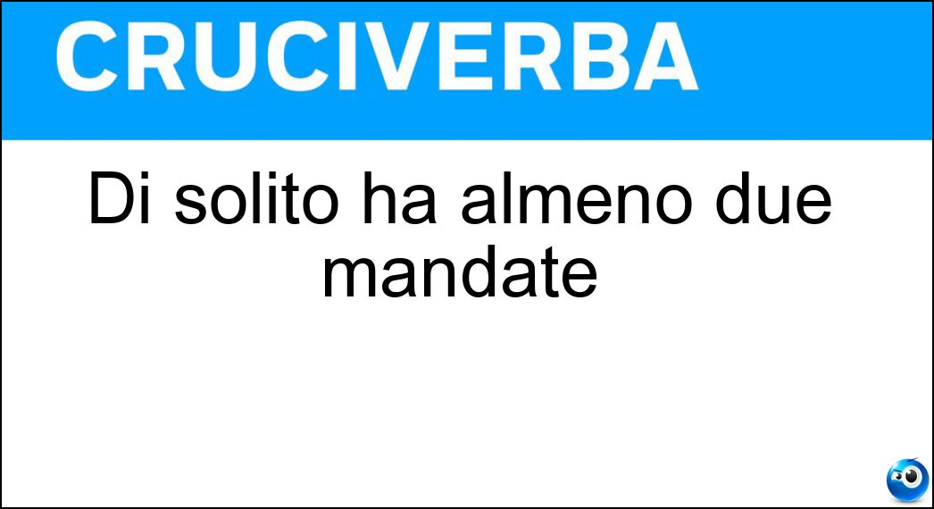 Di solito ha almeno due mandate Soluzione Di solito ha almeno due mandate - Serratura