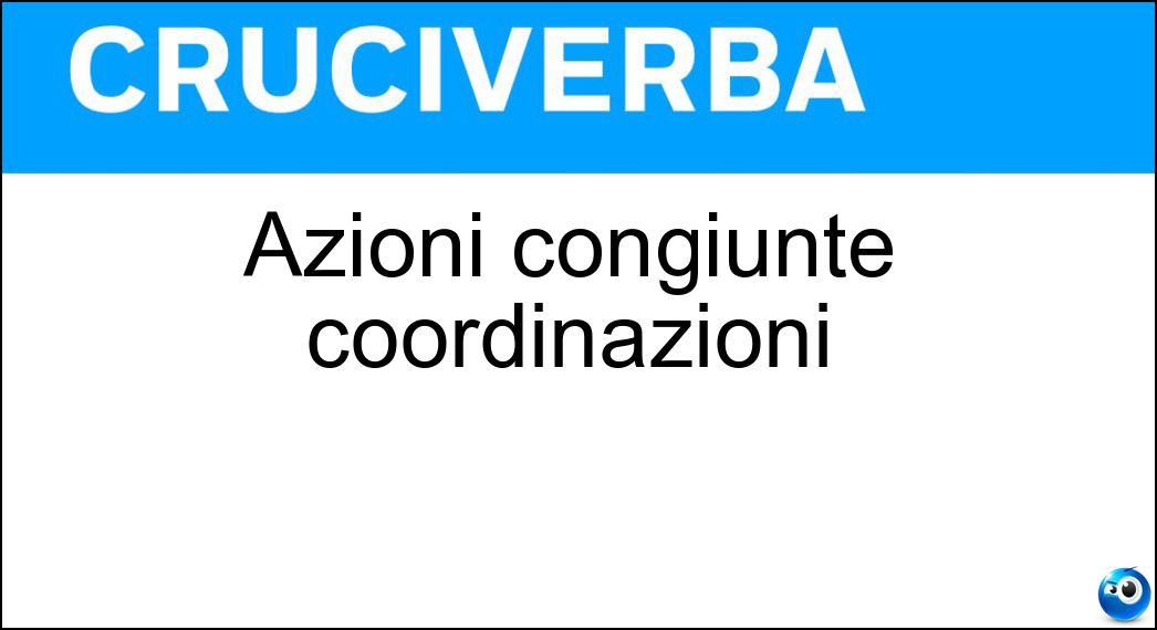 Azioni congiunte coordinazioni