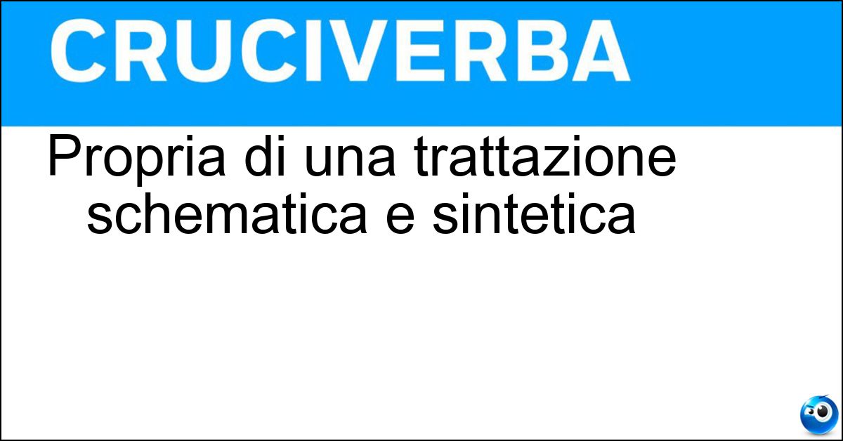 Soluzione Propria di una trattazione schematica e sintetica - Sinottica