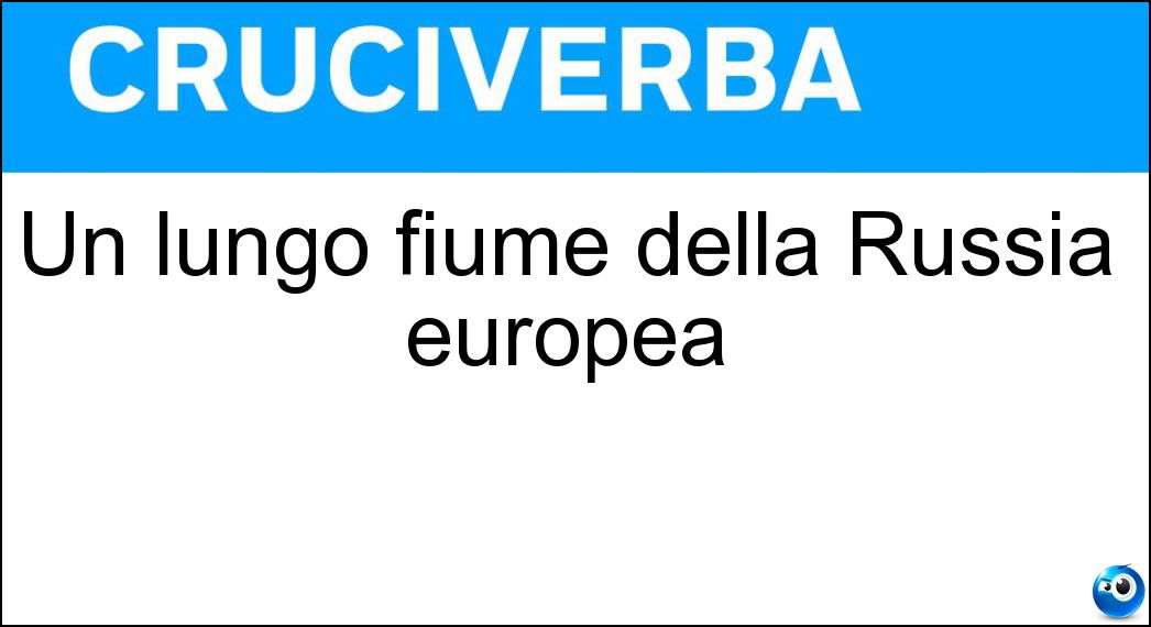 Un lungo fiume della Russia europea Soluzione Un lungo fiume della Russia europea - Siva