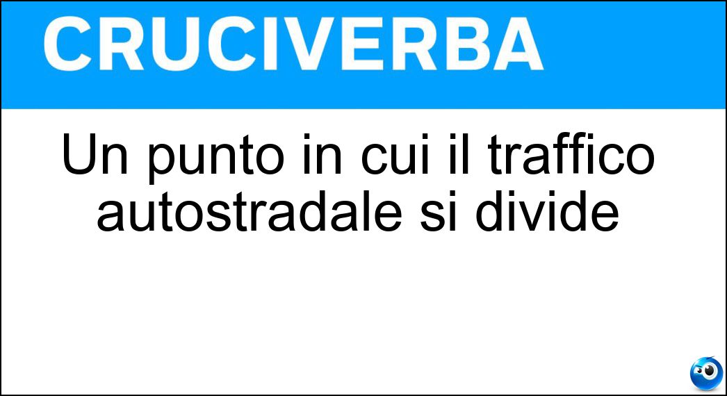 Un punto in cui il traffico autostradale si divide