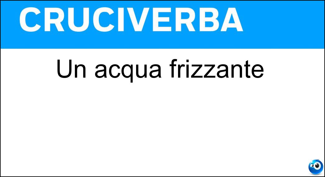 Un acqua frizzante Soluzione Cruciverba: Un acqua frizzante - Risposta Soda