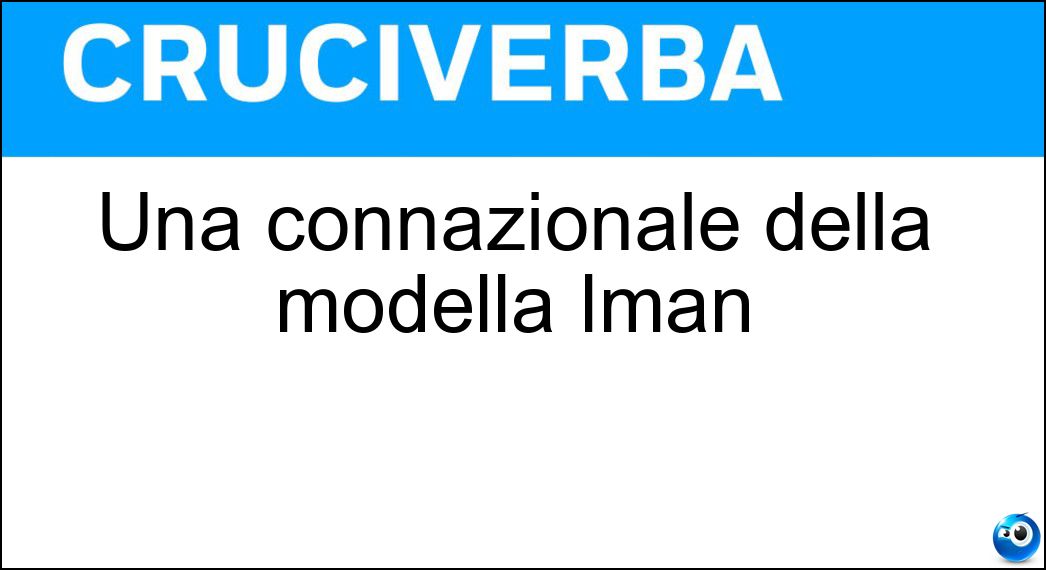 Una connazionale della modella Iman Soluzione Una connazionale della modella Iman - Somala