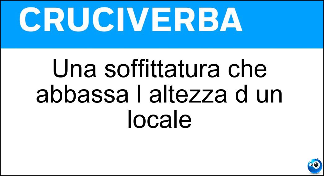 Una soffittatura che abbassa l altezza d un locale