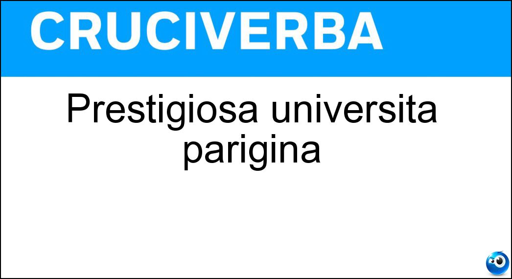 Soluzione Prestigiosa università parigina - Sorbona