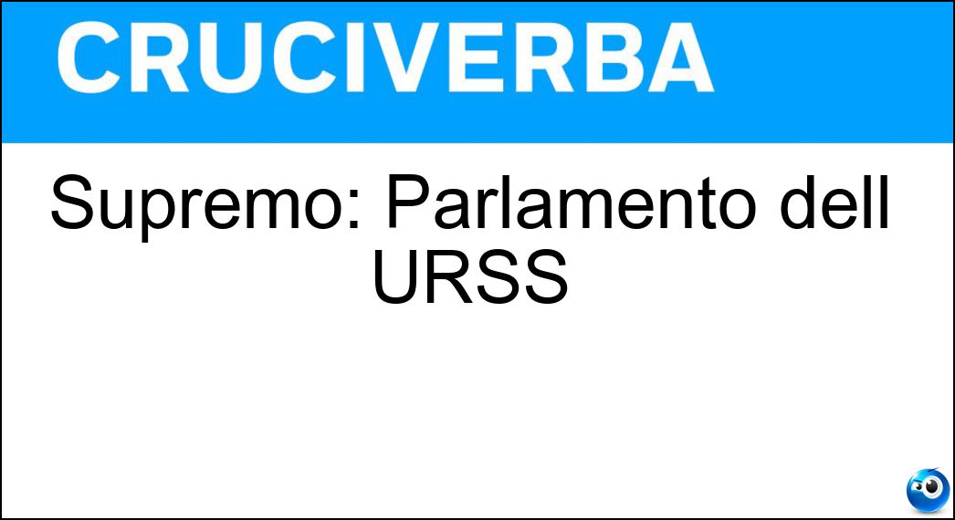 Supremo: Parlamento dell URSS