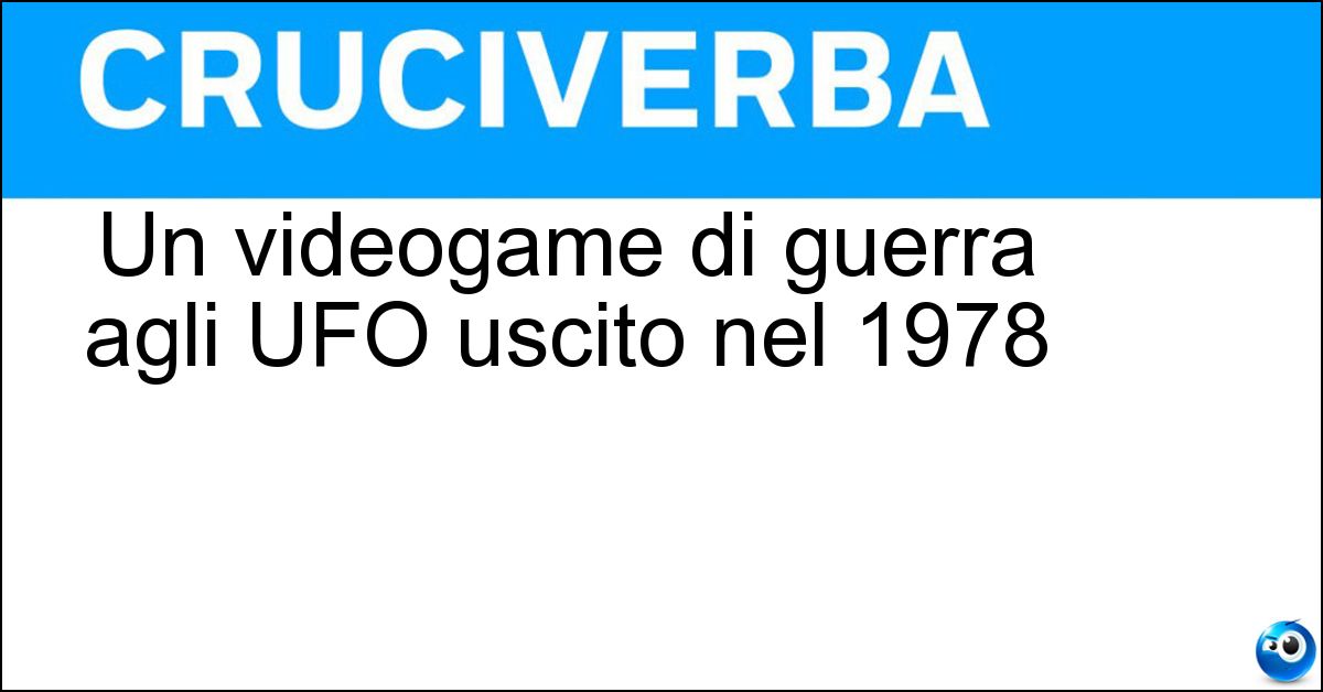 Un videogame di guerra agli UFO uscito nel 1978 Soluzione Un videogame di guerra agli UFO uscito nel 1978 - Space Invaders