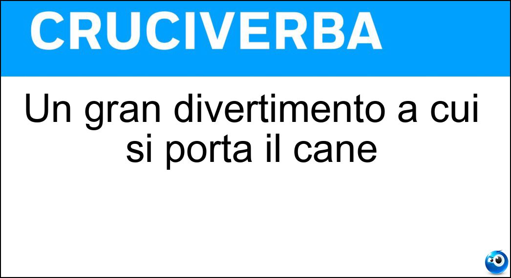 Un gran divertimento a cui si porta il cane