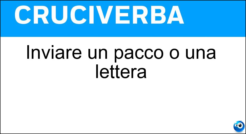 Inviare un pacco o una lettera