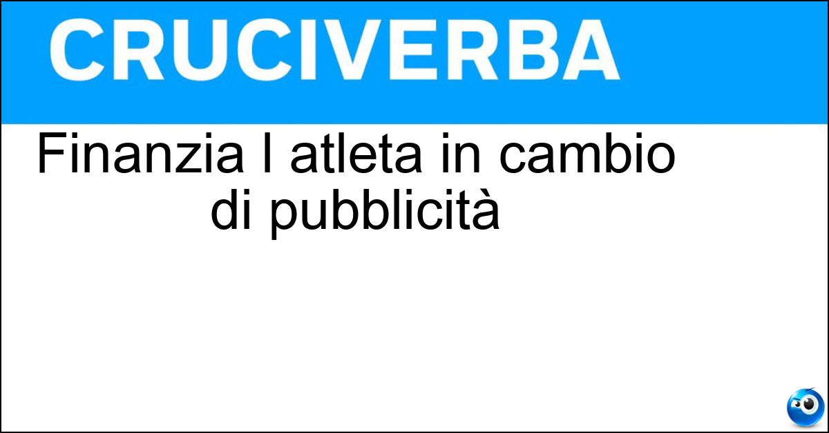 Finanzia l atleta in cambio di pubblicità Soluzione Finanzia l atleta in cambio di pubblicità - Sponsor