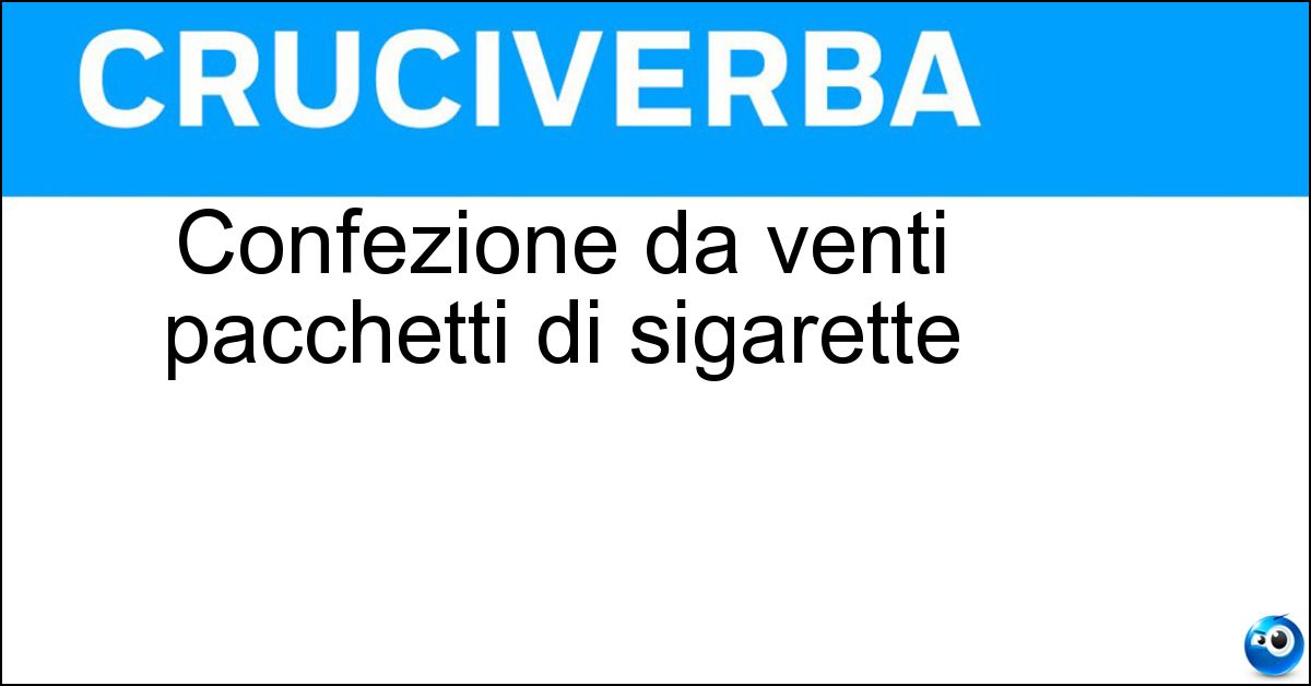 Confezione da venti pacchetti di sigarette Soluzione Confezione da venti pacchetti di sigarette - Stecca