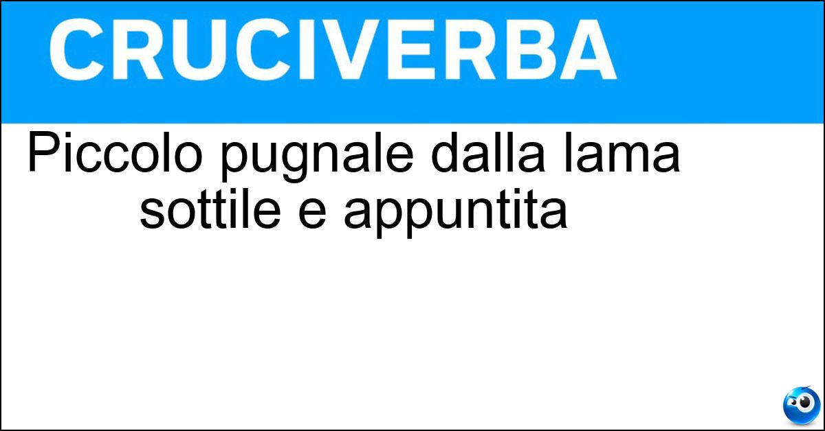 Piccolo pugnale dalla lama sottile e appuntita Soluzione Piccolo pugnale dalla lama sottile e appuntita - Stiletto