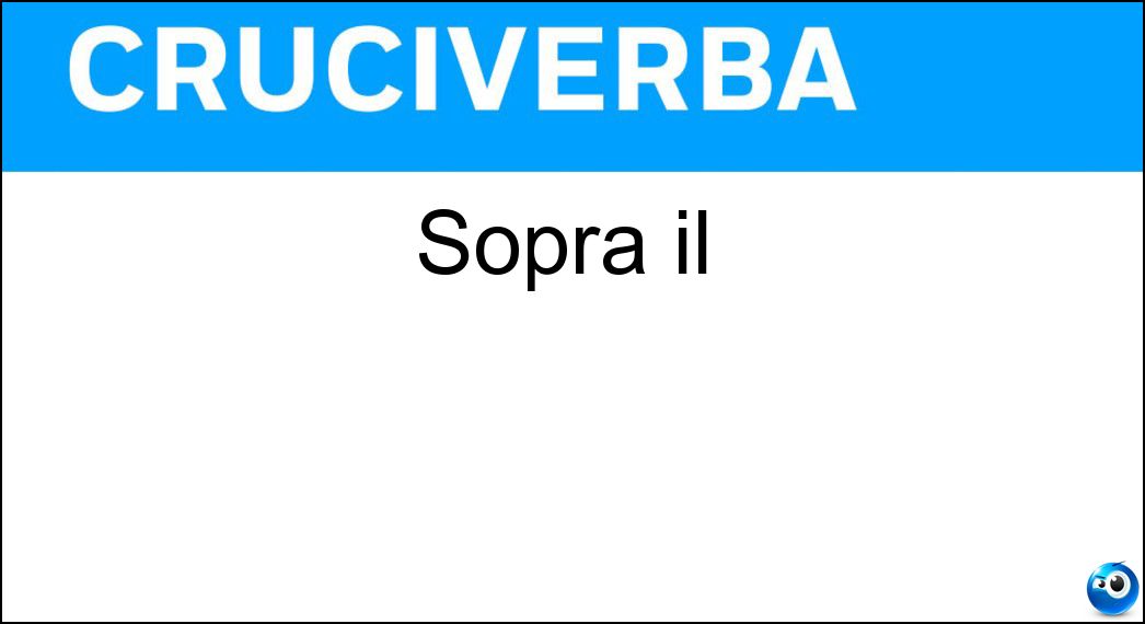 Sopra il Soluzione Sopra il - Sul