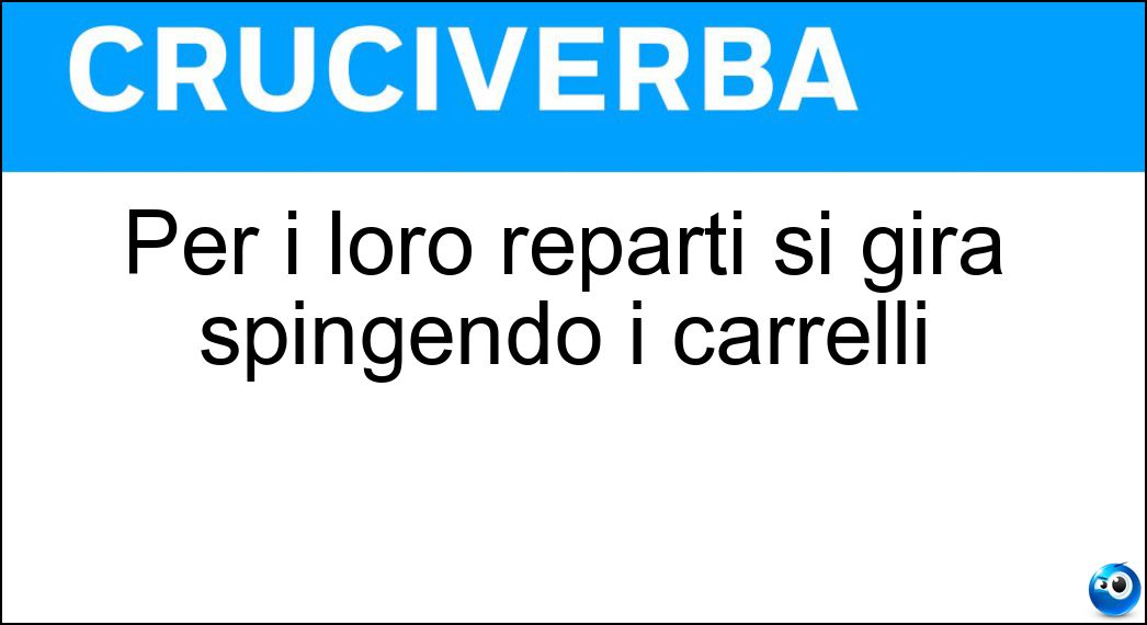 Per i loro reparti si gira spingendo i carrelli