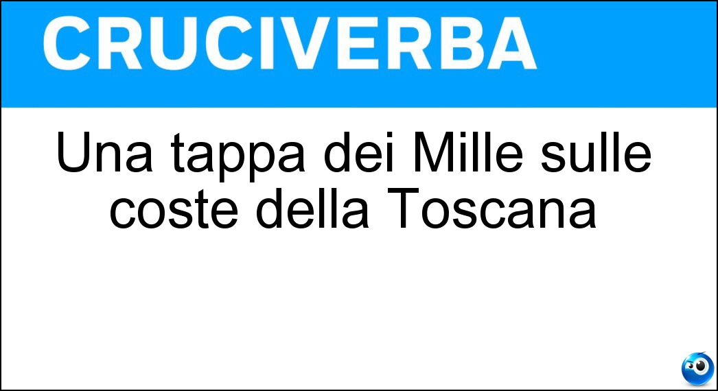 Una tappa dei Mille sulle coste della Toscana
