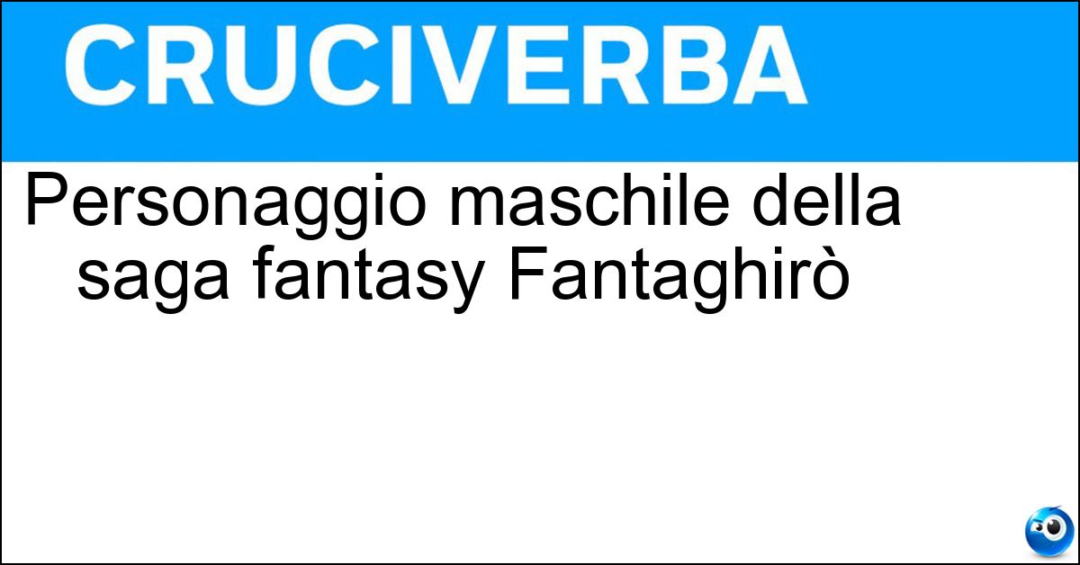 Personaggio maschile della saga fantasy Fantaghirò Soluzione Personaggio maschile della saga fantasy Fantaghirò - Tarabas