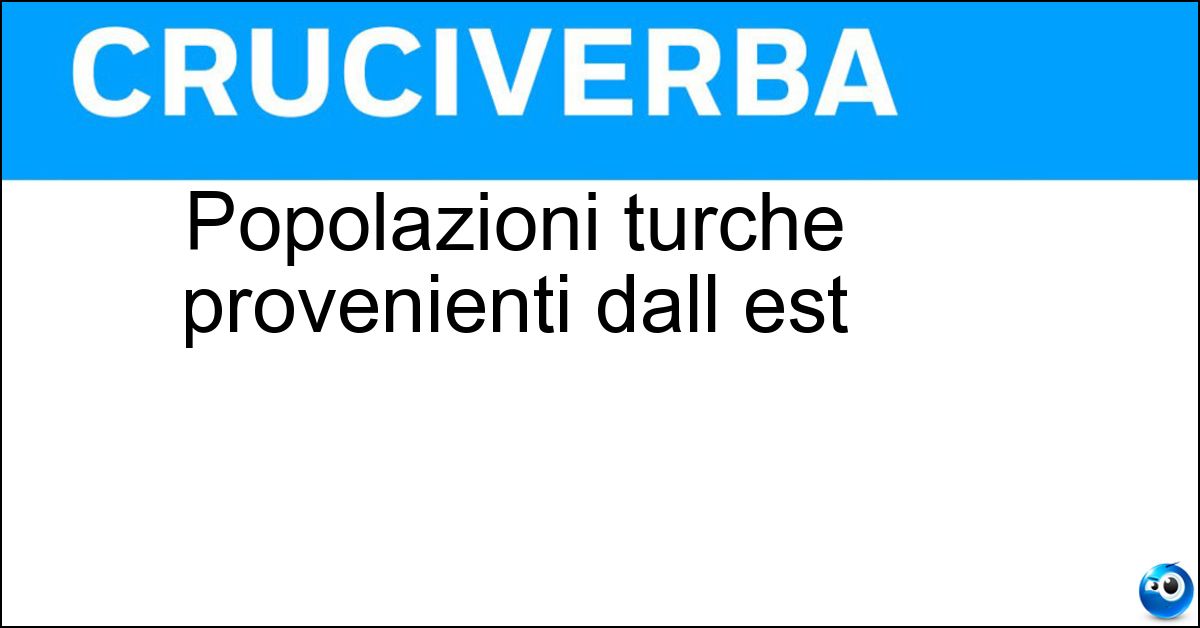 Soluzione Popolazioni turche provenienti dall est - Tatari
