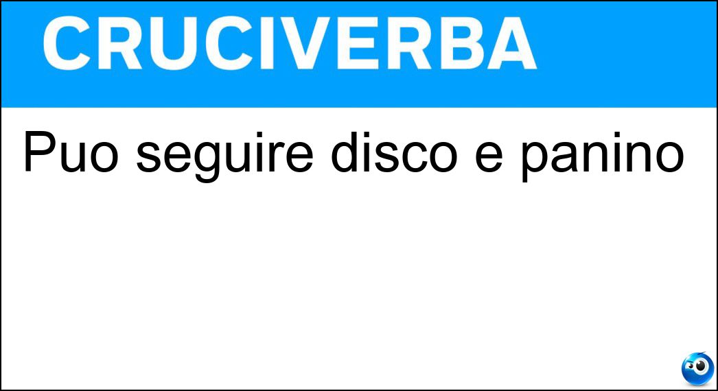 Può seguire disco e panino Soluzione Cruciverba: Può seguire disco e panino - Risposta Teca