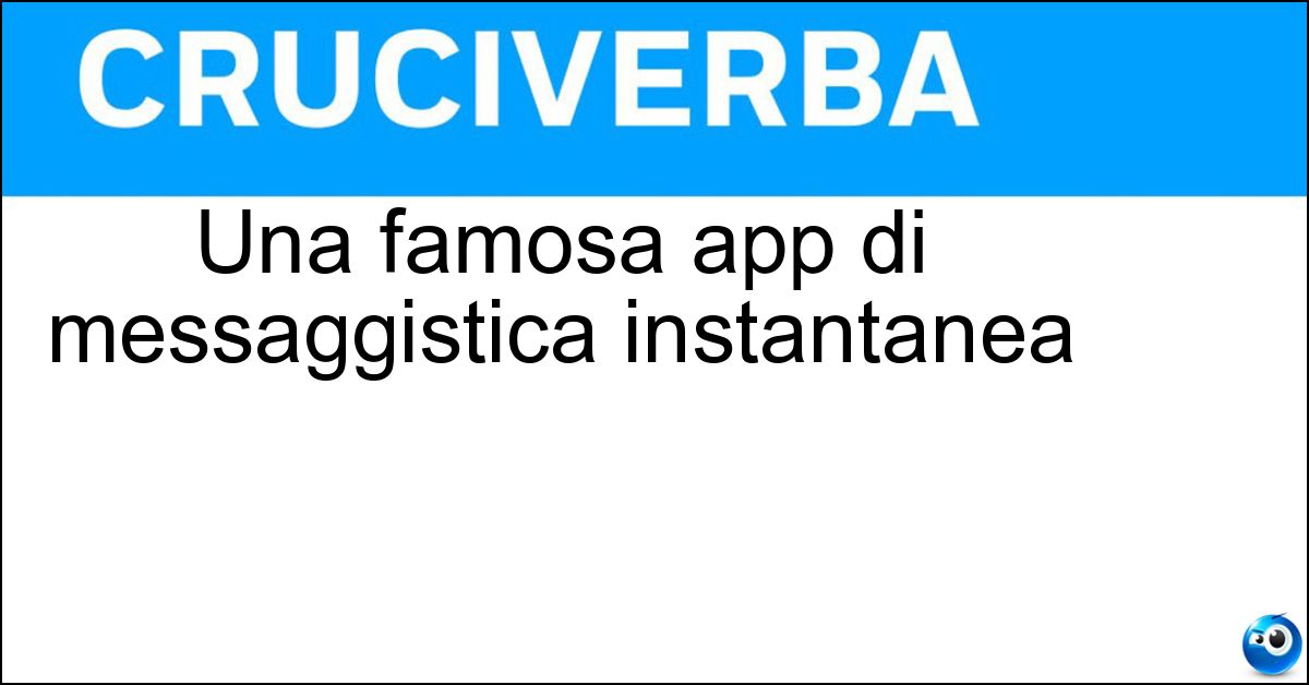 Una famosa app di messaggistica instantanea Soluzione Una famosa app di messaggistica instantanea - Telegram