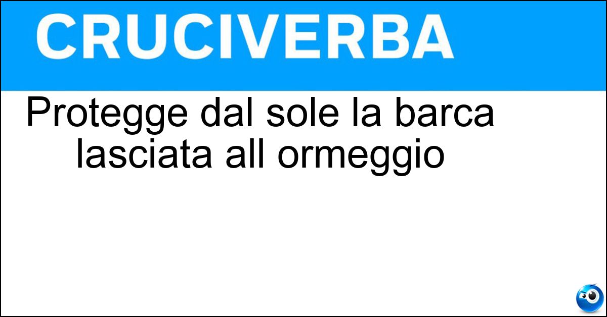 Soluzione Protegge dal sole la barca lasciata all ormeggio - Telone
