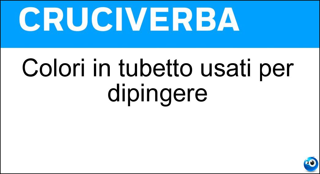 Colori in tubetto usati per dipingere Soluzione Colori in tubetto usati per dipingere - Tempere