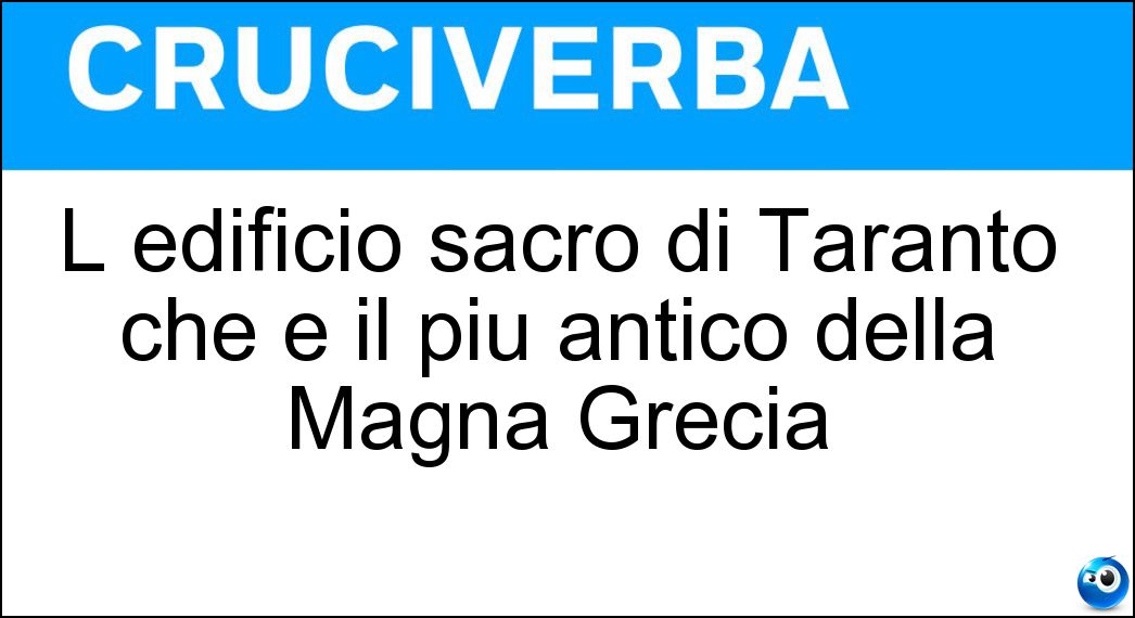 L edificio sacro di Taranto che e il più antico della Magna Grecia