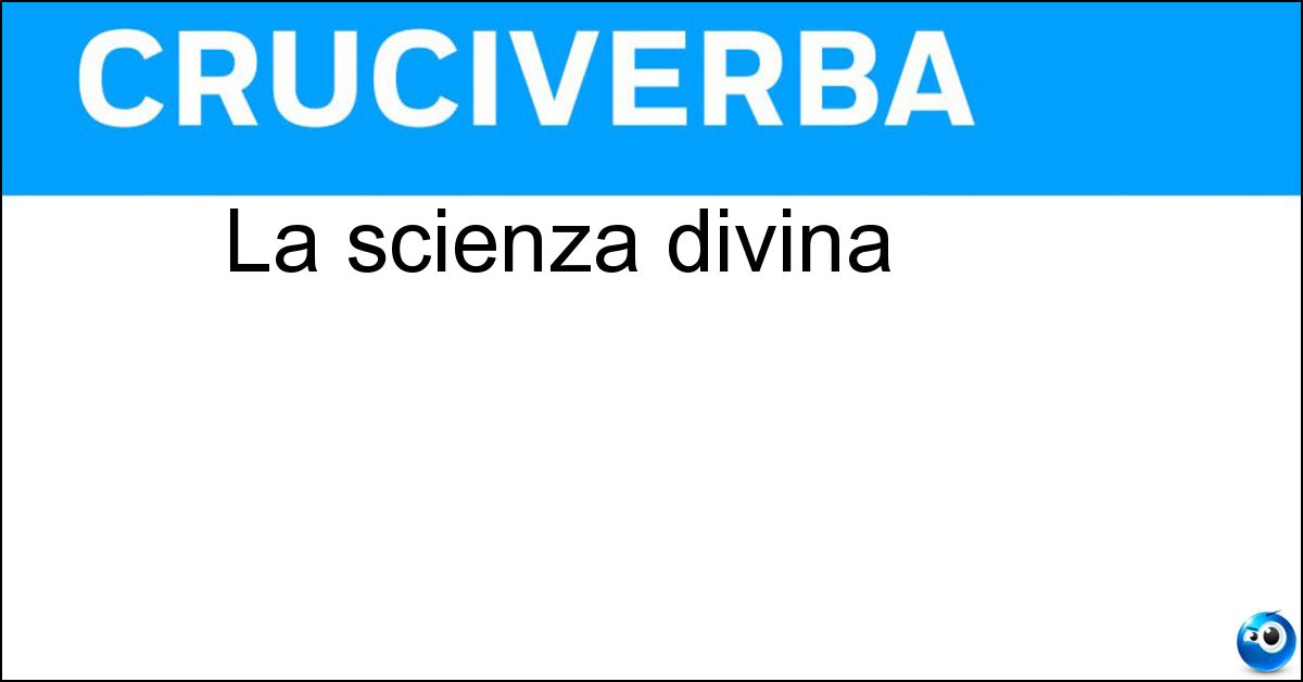 Soluzione La scienza divina - Teologia