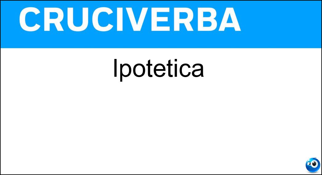 ipotetica