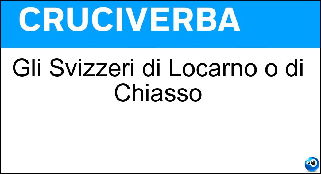 svizzeri locarno