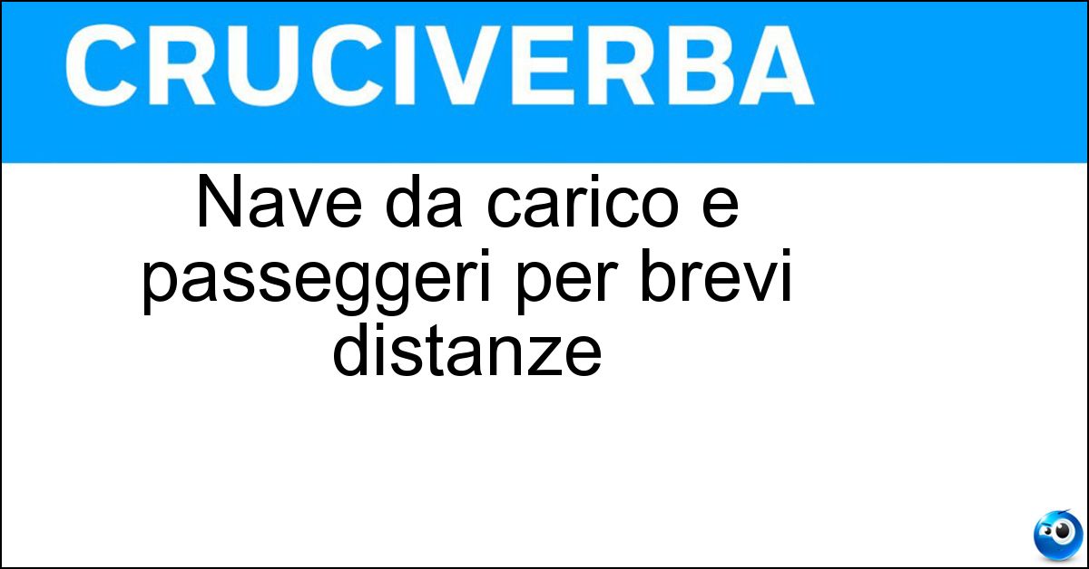 Soluzione Nave da carico e passeggeri per brevi distanze - Traghetto