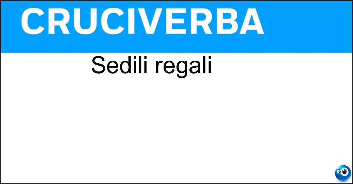 Soluzione Sedili regali - Troni