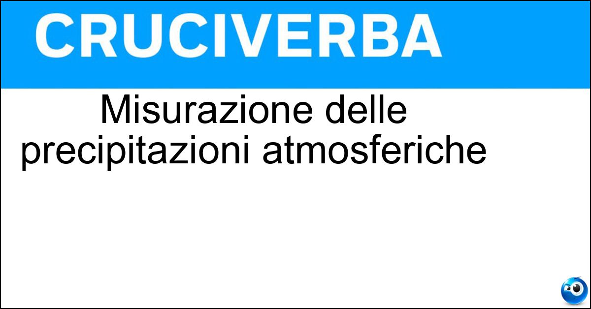 Misurazione delle precipitazioni atmosferiche Soluzione Misurazione delle precipitazioni atmosferiche - Udometria