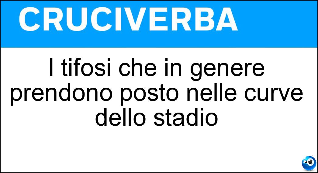 I tifosi che in genere prendono posto nelle curve dello stadio