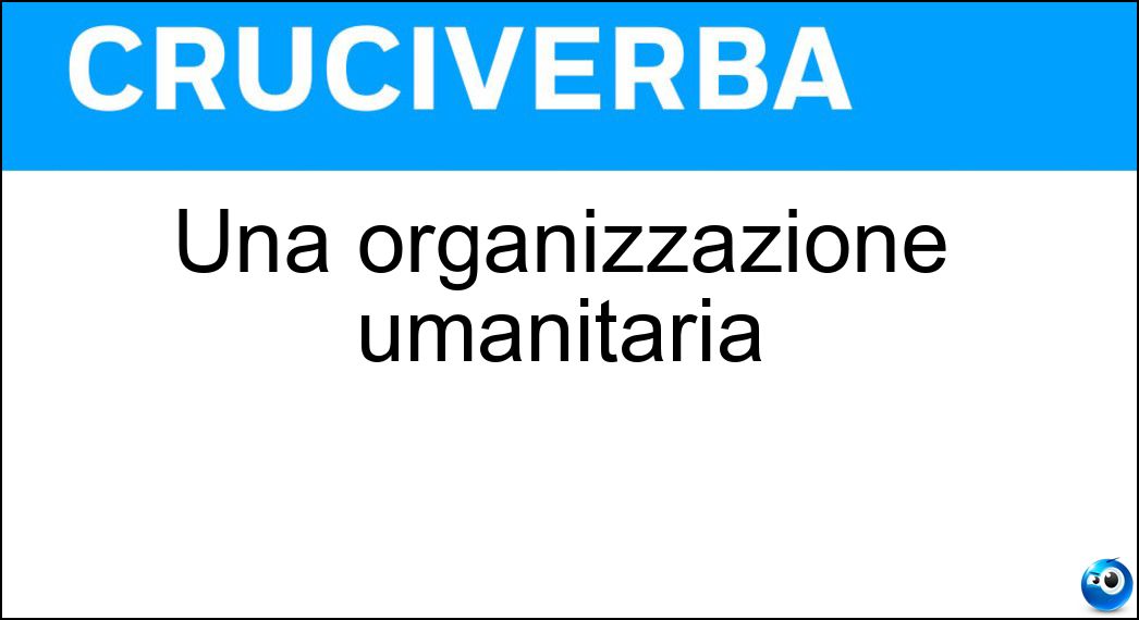 Una organizzazione umanitaria