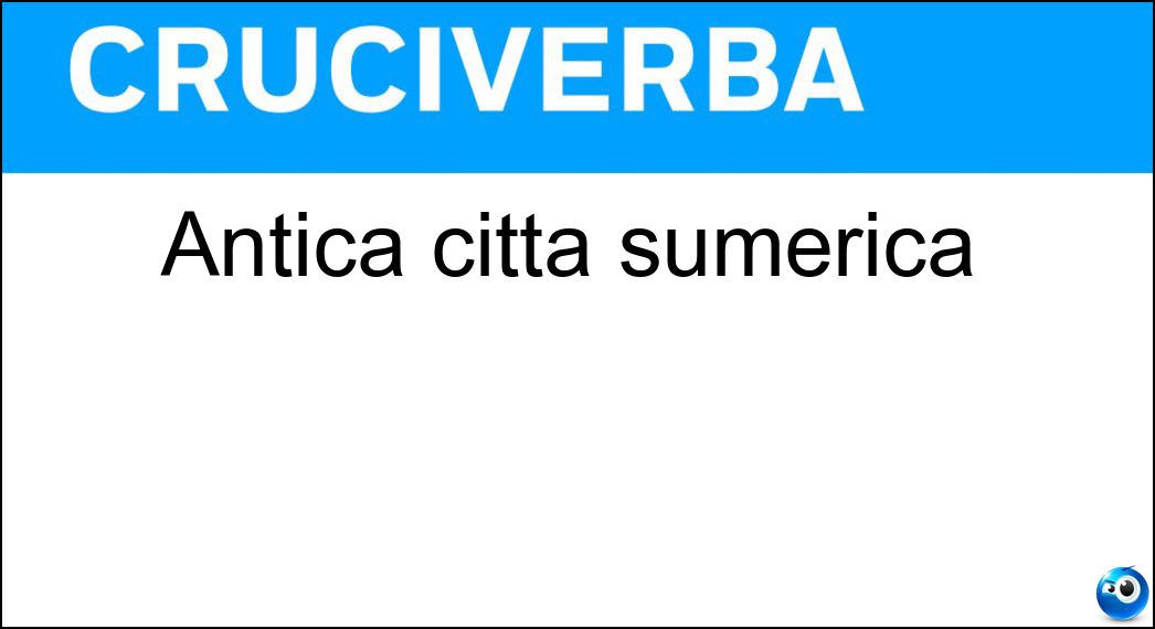 Antica città sumerica Soluzione Antica città sumerica - Ur